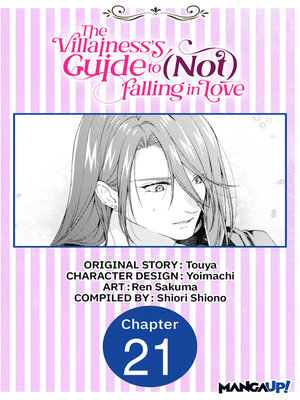 cover image of The Villainess's Guide to (Not) Falling in Love, Chapter 21